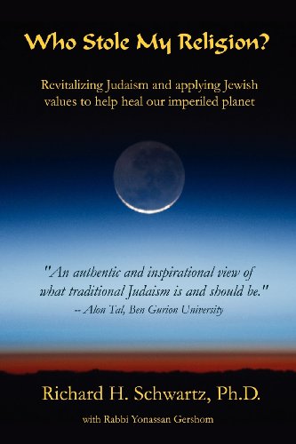 9781105336461: Who Stole My Religion?: Revitalizing Judaism and Applying Jewish Values to Help Heal Our Imperiled Planet