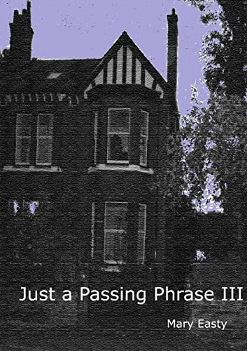 Imagen de archivo de Just a Passing Phrase III a la venta por PBShop.store US