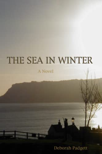 The Sea in Winter (9781105351266) by Padgett, Deborah