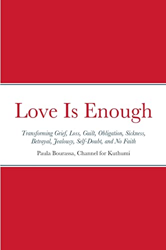 Beispielbild fr Love Is Enough zum Verkauf von GF Books, Inc.