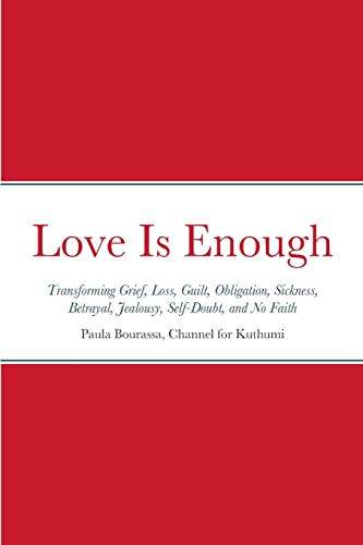 Imagen de archivo de Love Is Enough a la venta por GF Books, Inc.