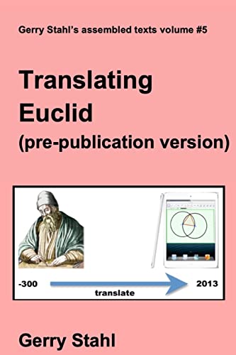 Stock image for Translating Euclid (pre-publication versions) for sale by Lucky's Textbooks