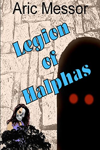 Beispielbild fr Legion of Halphas zum Verkauf von Chiron Media