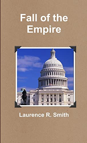 Imagen de archivo de Fall of the Empire a la venta por Half Price Books Inc.