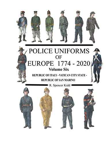 Beispielbild fr Police Uniforms of Europe 1774 - 2020 Volume Six zum Verkauf von GreatBookPrices