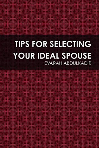 Stock image for Tips For Selecting Your Ideal Spouse for sale by PBShop.store US