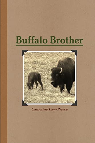 Stock image for Buffalo Brother for sale by PBShop.store US