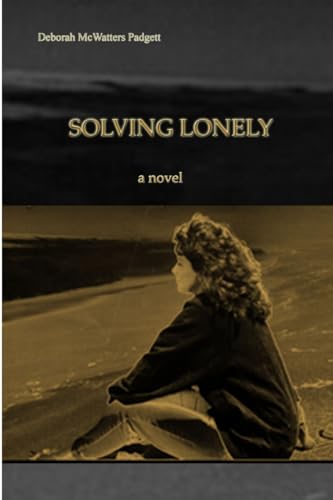 Solving Lonely (9781105517433) by Padgett, Deborah