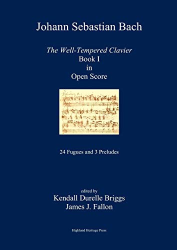 Stock image for Johann Sebastian Bach The Well-Tempered Clavier Book I in Open Score for sale by Mispah books