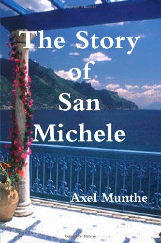 9781105528408: The Story of San Michele