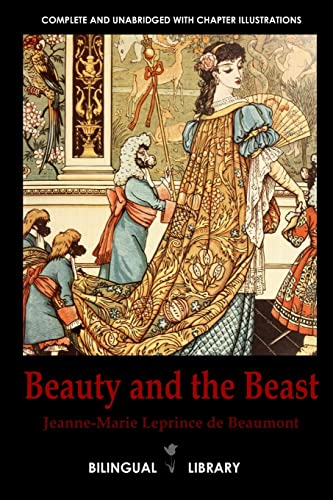 Imagen de archivo de Beauty And The Beast-La Belle Et La Bete English-French Parallel Text Edition a la venta por GreatBookPrices