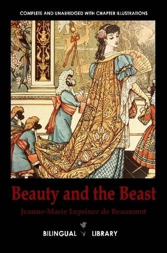 9781105528743: Beauty and the Beast-La Belle Et La Bete English-French Parallel Text Edition