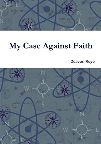 9781105532719: My Case Against Faith