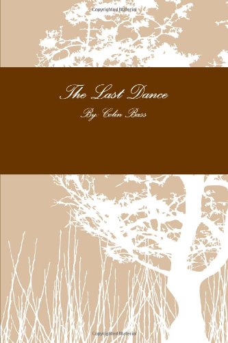 Stock image for The Last Dance for sale by Better World Books