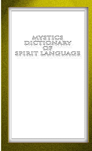 Stock image for Mystic Mini Dictionary Of Spirit Language for sale by GreatBookPrices