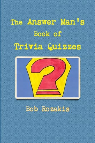 The Answer Man's Book of Trivia Quizzes (9781105542978) by Rozakis, Bob