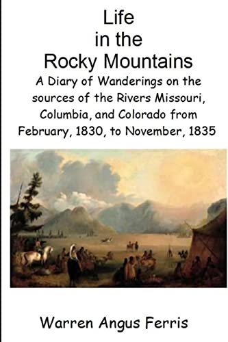 Stock image for Life in the Rocky Mountains for sale by GreatBookPrices