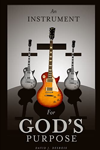 Stock image for An Instrument for God's Purpose for sale by Chiron Media