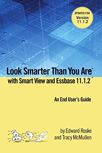 Stock image for Look Smarter Than You are with Smart View 11.1.2 for sale by Once Upon A Time Books