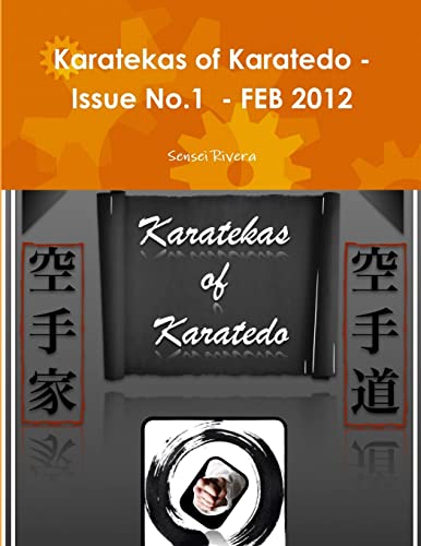 Stock image for Karatekas of Karatedo - Issue No.1 - FEB 2012 for sale by Chiron Media