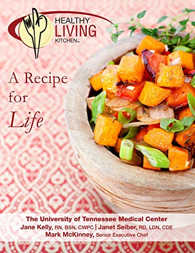 Beispielbild fr Healthy Living Kitchen-A Recipe For Life zum Verkauf von austin books and more