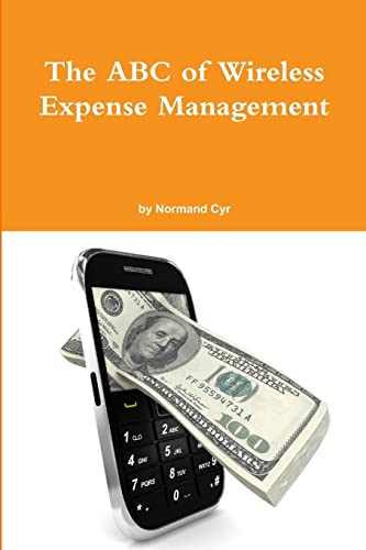 Stock image for The ABC of Wireless Expense Management for sale by Chiron Media