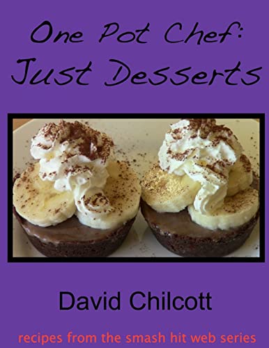 9781105608186: One Pot Chef: Just Desserts