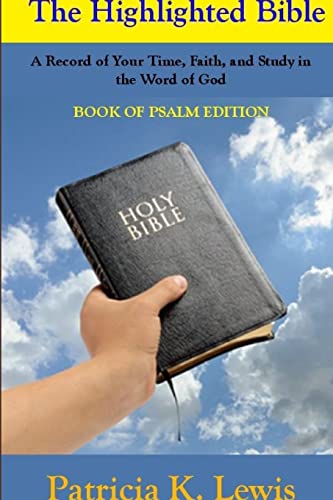 Beispielbild fr The Highlighted Bible zum Verkauf von Chiron Media
