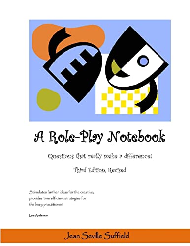 9781105612145: A Role-Play Notebook: Questions that really make a difference!