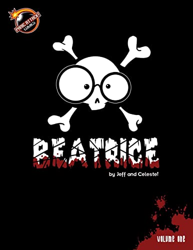 9781105622663: Beatrice: Volume One