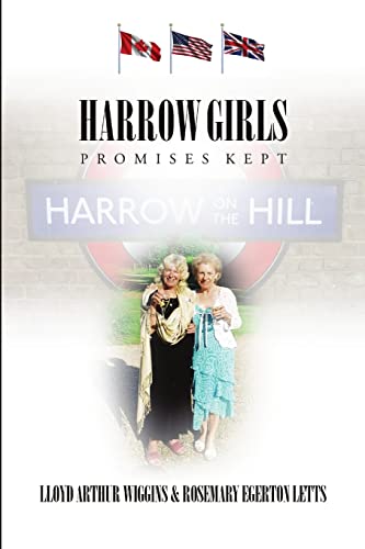 Stock image for Harrow Girls . . . Promises Kept for sale by James Lasseter, Jr