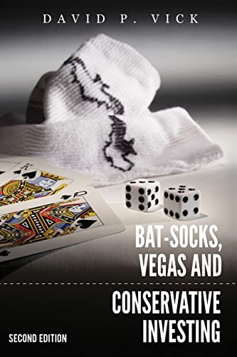 Imagen de archivo de Bat-Socks, Vegas & Conservative Investing: Second Edition a la venta por SecondSale