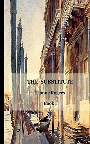 Stock image for The Substitute - Book I Hardcover for sale by GreatBookPrices