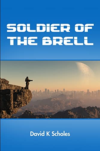 Stock image for Soldier of the Brell for sale by PBShop.store US