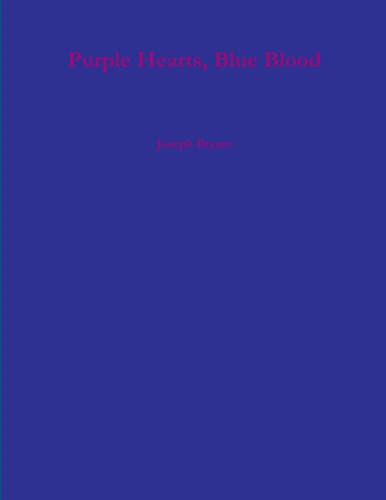 Beispielbild fr Purple Hearts, Blue Blood zum Verkauf von PBShop.store US