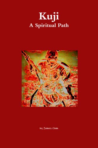 Stock image for Kuji: A Spiritual Path for sale by GF Books, Inc.