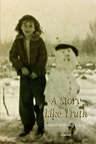 Stock image for A Story Like Truth for sale by PBShop.store US