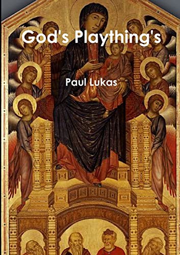 Stock image for God's Playthings for sale by California Books