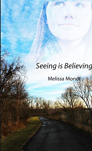 Stock image for Seeing is Believing for sale by PBShop.store US