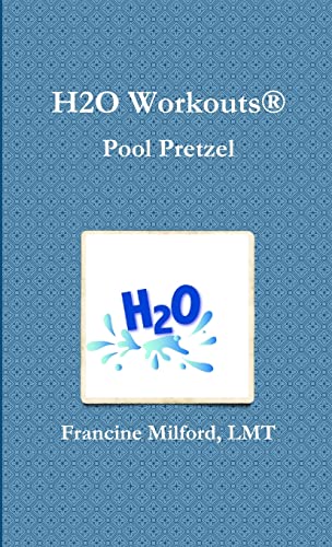 Stock image for H2O Workouts Pool Pretzel for sale by GreatBookPrices