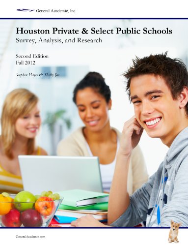 Stock image for Houston Private and Select Public Schools for sale by Better World Books