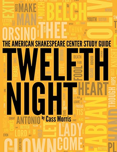Beispielbild fr The American Shakespeare Center Study Guide: Twelfth Night zum Verkauf von Wonder Book