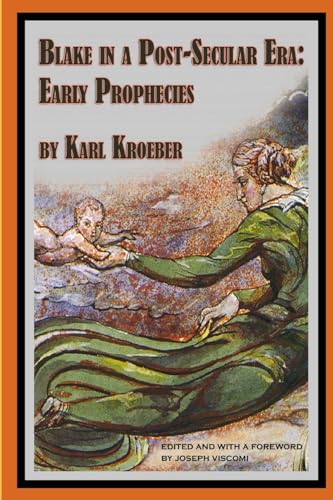 Beispielbild fr Blake In A Post-Secular Era: Early Prophecies zum Verkauf von GreatBookPrices