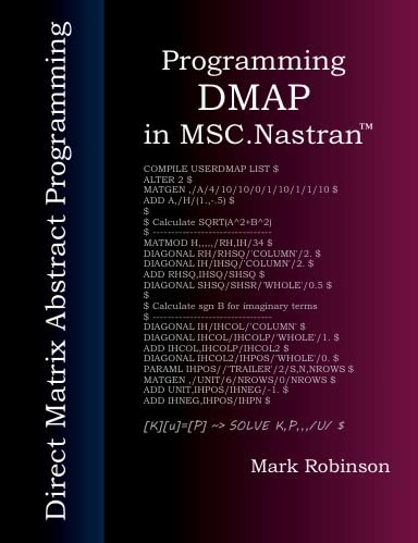 9781105911514: Programming DMAP in MSC.Nastran Direct Matrix Abstract Programming