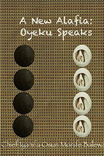 Imagen de archivo de A New Alafia, Oyeku Speaks,Volume Xii a la venta por GreatBookPrices