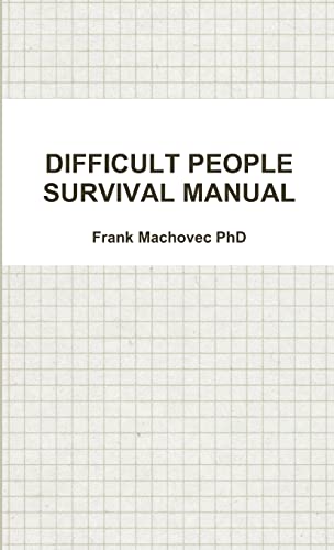 Stock image for Difficult People Survival Manual for sale by PBShop.store US