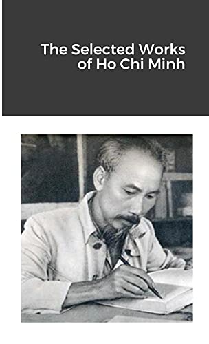 Stock image for The Selected Works of Ho Chi Minh for sale by GF Books, Inc.