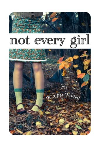 Imagen de archivo de Not every girl a la venta por Lucky's Textbooks