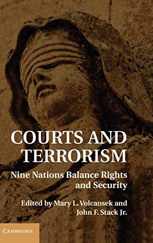 9781107001107: Courts and Terrorism: Nine Nations Balance Rights and Security