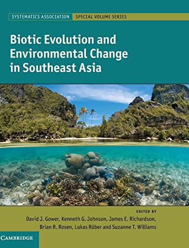 Stock image for Biotic Evolution and Environmental Change in Southeast Asia: 82 (Systematics Association Special Volume Series, Series Number 82) for sale by WorldofBooks